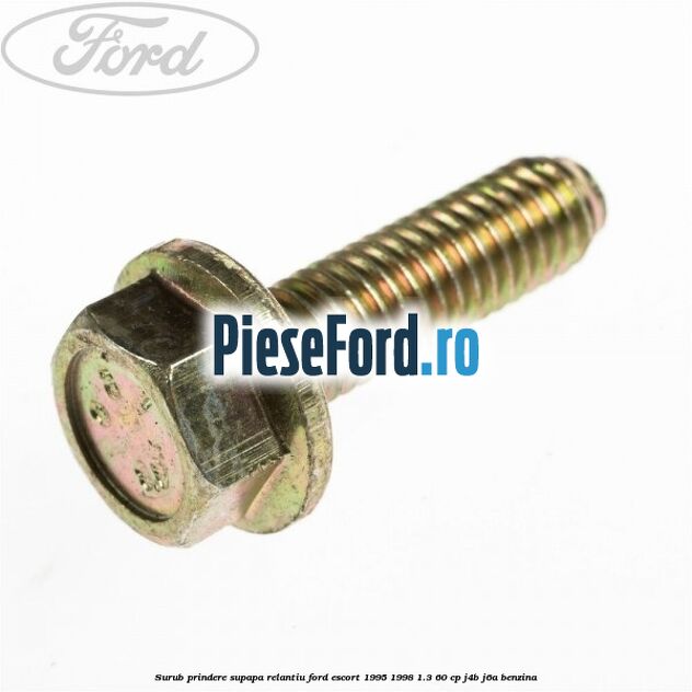 Surub prindere supapa relantiu Ford Escort 1995-1998 1.3 60 cp J4B, J6A benzina