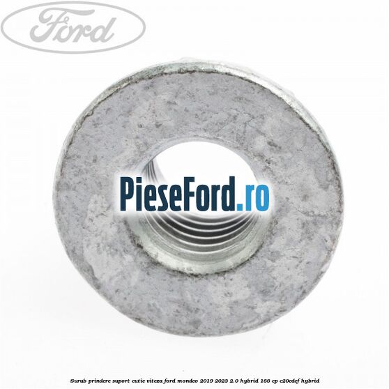 Surub prindere suport cutie viteza Ford Mondeo 2019-2023 2.0 Hybrid 188 cp Surub prindere suport cutie viteza Ford Mondeo 2019-2023 2.0 Hybrid 188 cp C20EDEF hybrid
