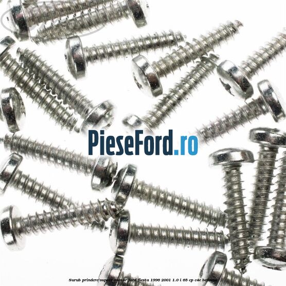 Surub prindere suport numar Ford Fiesta 1996-2001 1.0 i 65 cp Surub prindere suport numar Ford Fiesta 1996-2001 1.0 i 65 cp C4E benzina