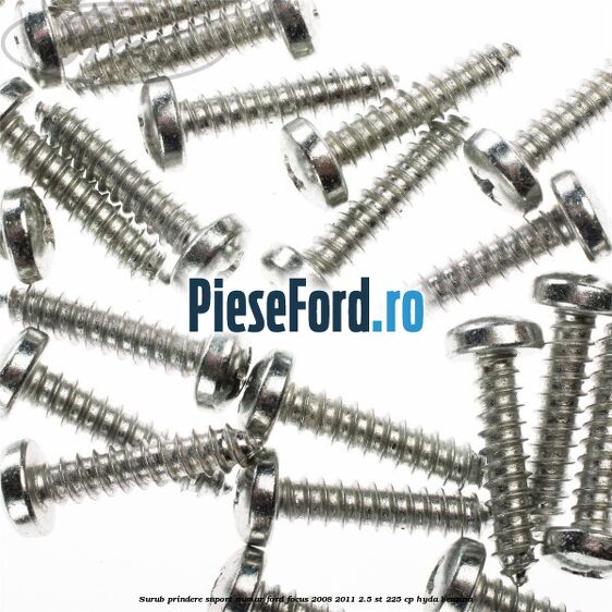 Surub prindere suport numar Ford Focus 2008-2011 2.5 ST 225 cp HYDA benzina