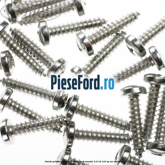 Surub prindere suport numar Ford Scorpio 2.5 TD 115 cp SCC diesel