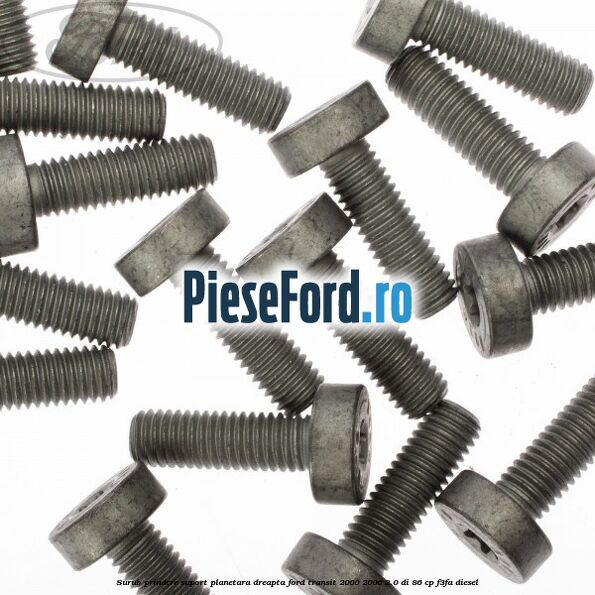Surub prindere suport planetara dreapta Ford Transit 2000-2006 2.0 DI 86 cp F3FA diesel