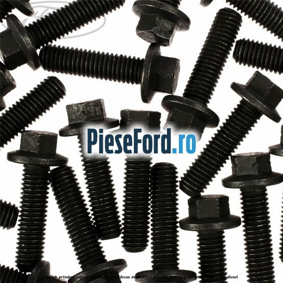 Surub prindere suport timonerie Ford Focus 2004-2007 2.0 TDCi 136 cp G6DA, G6DB, G6DD, G6DG diesel