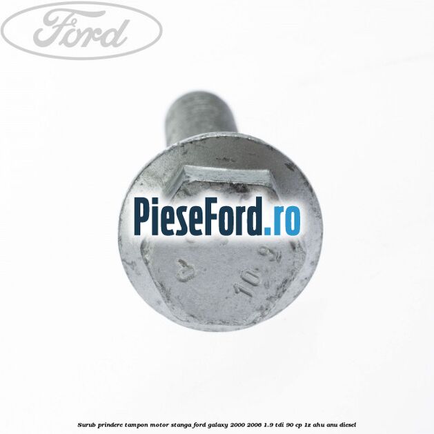 Surub prindere tampon motor stanga Ford Galaxy 2000-2006 1.9 TDI 90 cp 1Z, AHU, ANU diesel