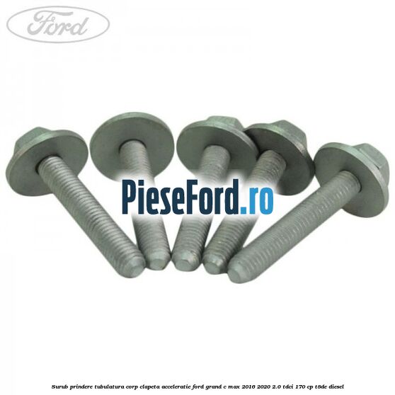 Surub prindere tubulatura corp clapeta acceleratie Ford Grand C-Max 2016-2020 2.0 TDCi 170 cp T8DE diesel