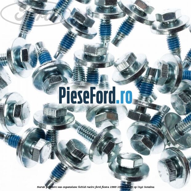 Surub prindere vas expansiune lichid racire Ford Fiesta 1989-1996 1.6 90 cp L1G1 benzina