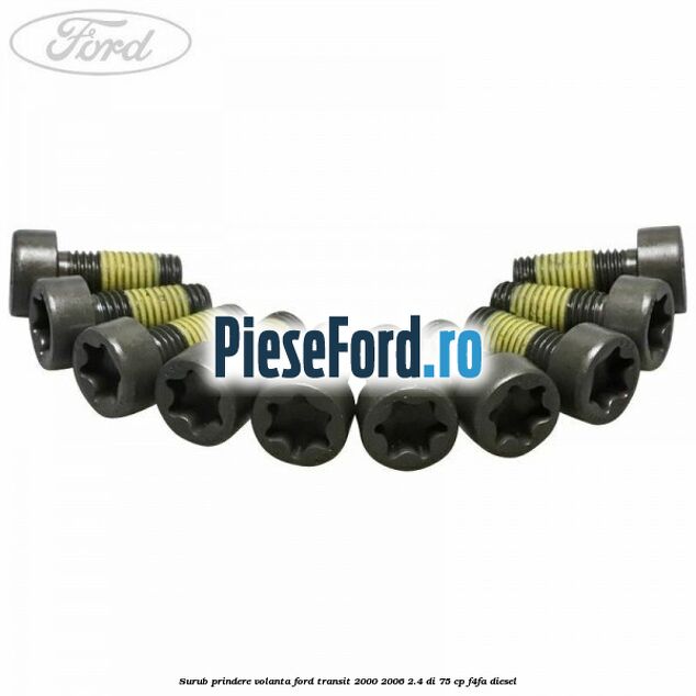 Surub prindere volanta Ford Transit 2000-2006 2.4 DI 75 cp F4FA diesel