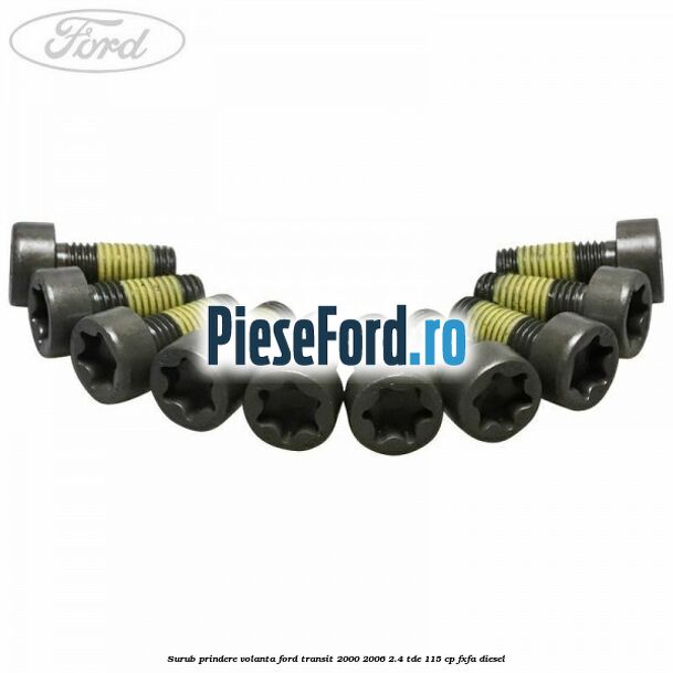 Surub prindere volanta Ford Transit 2000-2006 2.4 TDE 115 cp FXFA diesel