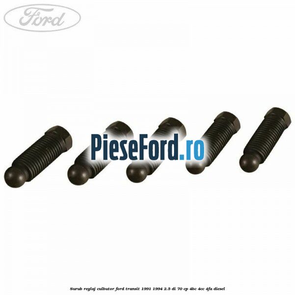 Surub reglaj culbutor Ford Transit 1991-1994 2.5 DI 70 cp 4BC, 4CC, 4FA diesel