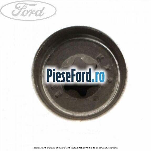 Surub scurt prindere chiulasa Ford Fiesta 2005-2008 1.3 69 cp A9JA, A9JB benzina