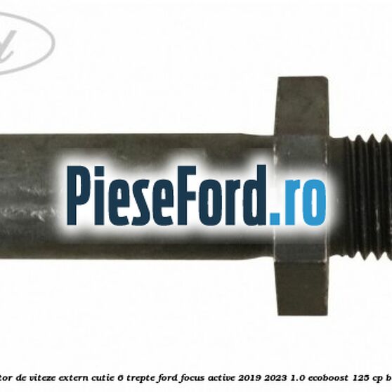 Surub selector de viteze extern cutie 6 trepte Ford Focus Active 2019-2023 1.0 EcoBoost 125 cp B7DA benzina