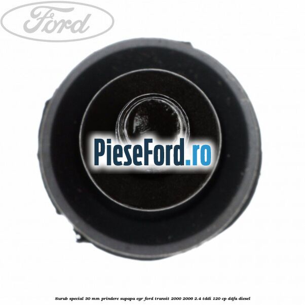 Surub special 30 mm prindere supapa EGR Ford Transit 2000-2006 2.4 TDdi 120 cp D4FA diesel