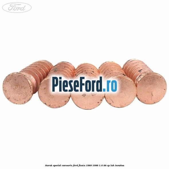 Surub special caroserie Ford Fiesta 1989-1996 1.6 88 cp Surub special caroserie Ford Fiesta 1989-1996 1.6 88 cp LUH benzina