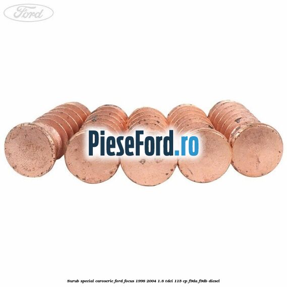 Surub special caroserie Ford Focus 1998-2004 1.8 TDCi 115 cp F9DA, F9DB diesel