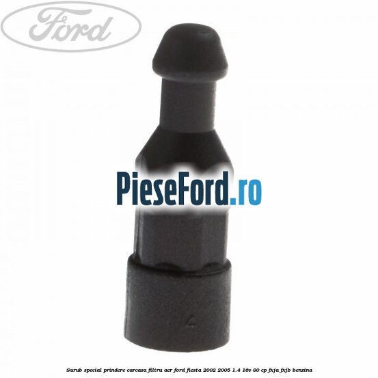 Surub special prindere carcasa filtru aer Ford Fiesta 2002-2005 1.4 16V 80 cp FXJA, FXJB benzina