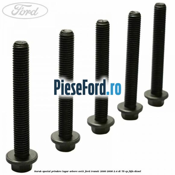 Surub special prindere lagar arbore cotit Ford Transit 2000-2006 2.4 DI 75 cp F4FA diesel