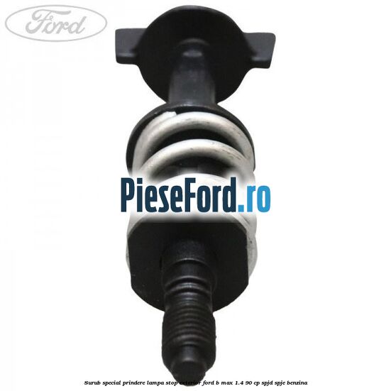 Surub special prindere lampa stop exterior Ford B-Max 1.4 90 cp SPJD, SPJE benzina