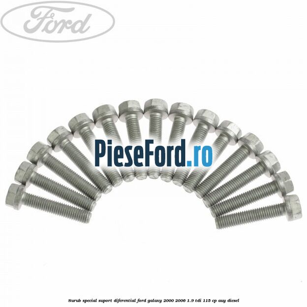 Surub special suport diferential Ford Galaxy 2000-2006 1.9 TDI 115 cp AUY diesel