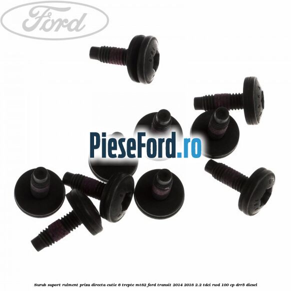 Surub suport rulment priza directa cutie 6 trepte MT82 Ford Transit 2014-2018 2.2 TDCi RWD 100 cp Surub suport rulment priza directa cutie 6 trepte MT82 Ford Transit 2014-2018 2.2 TDCi RWD 100 cp DRR5 diesel