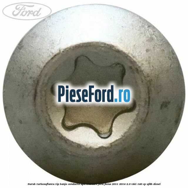 Surub turbosuflanta tip banjo conducta apa evacuare Ford Focus 2011-2014 2.0 TDCi 140 cp Surub turbosuflanta tip banjo conducta apa evacuare Ford Focus 2011-2014 2.0 TDCi 140 cp UFDB diesel