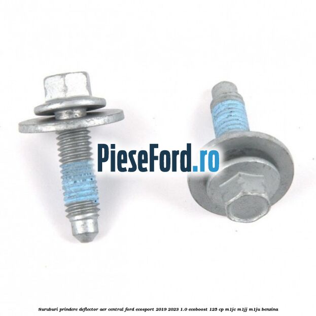 Suruburi prindere deflector aer central Ford EcoSport 2019-2023 1.0 EcoBoost 125 cp M1JC, M1JJ, M1JU benzina
