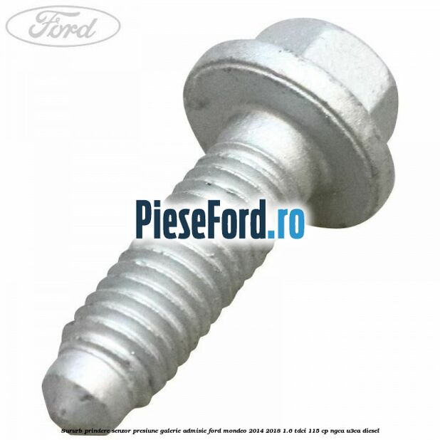 Sururb prindere senzor presiune galerie admisie Ford Mondeo 2014-2018 1.6 TDCi 115 cp NGCA, U3CA diesel