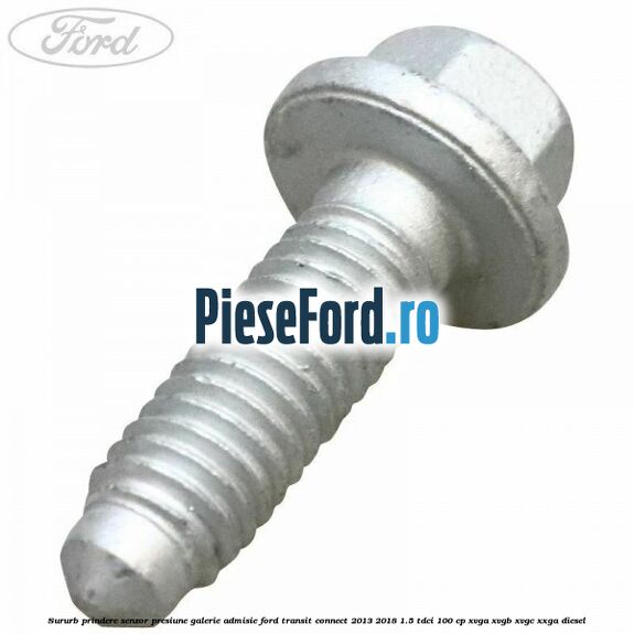 Sururb prindere senzor presiune galerie admisie Ford Transit Connect 2013-2018 1.5 TDCi 100 cp XVGA, XVGB, XVGC, XXGA diesel