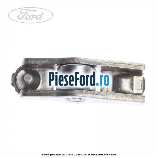 Tachet Ford Kuga 2013-2016 2.0 TDCi 120 cp Tachet Ford Kuga 2013-2016 2.0 TDCi 120 cp XRMA, XRMB, XRMC diesel