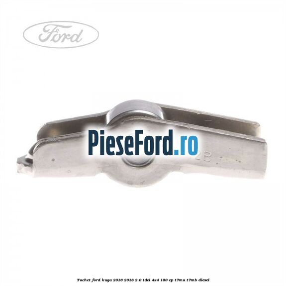 Tachet Ford Kuga 2016-2018 2.0 TDCi 4x4 150 cp Tachet Ford Kuga 2016-2018 2.0 TDCi 4x4 150 cp T7MA, T7MB diesel