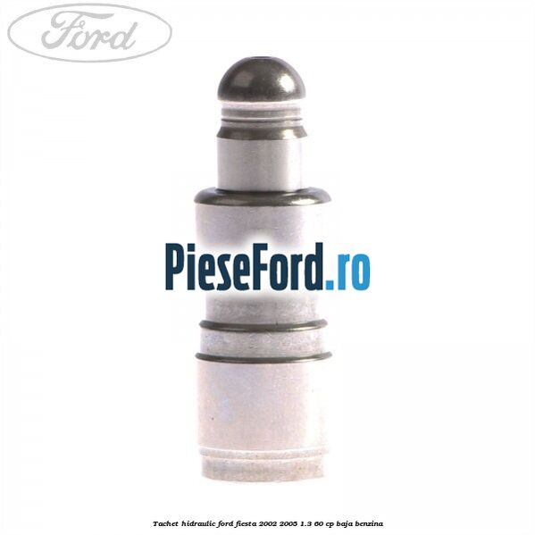 Tachet hidraulic Ford Fiesta 2002-2005 1.3 60 cp Tachet hidraulic Ford Fiesta 2002-2005 1.3 60 cp BAJA benzina