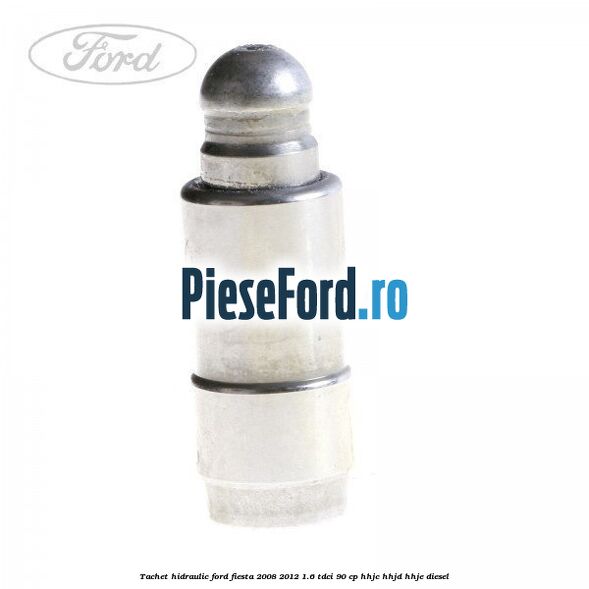 Tachet hidraulic Ford Fiesta 2008-2012 1.6 TDCi 90 cp