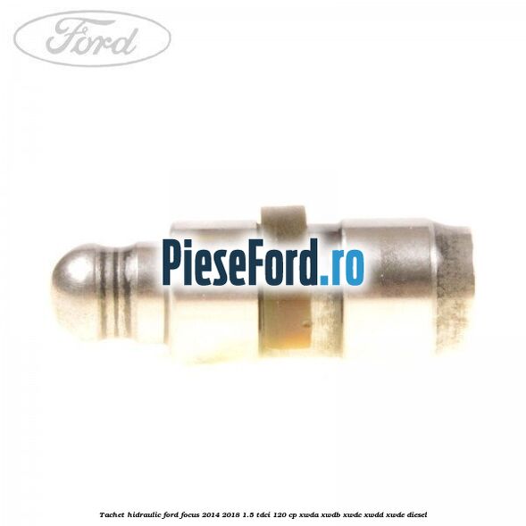 Tachet hidraulic Ford Focus 2014-2018 1.5 TDCi 120 cp Tachet hidraulic Ford Focus 2014-2018 1.5 TDCi 120 cp XWDA, XWDB, XWDC, XWDD, XWDE diesel