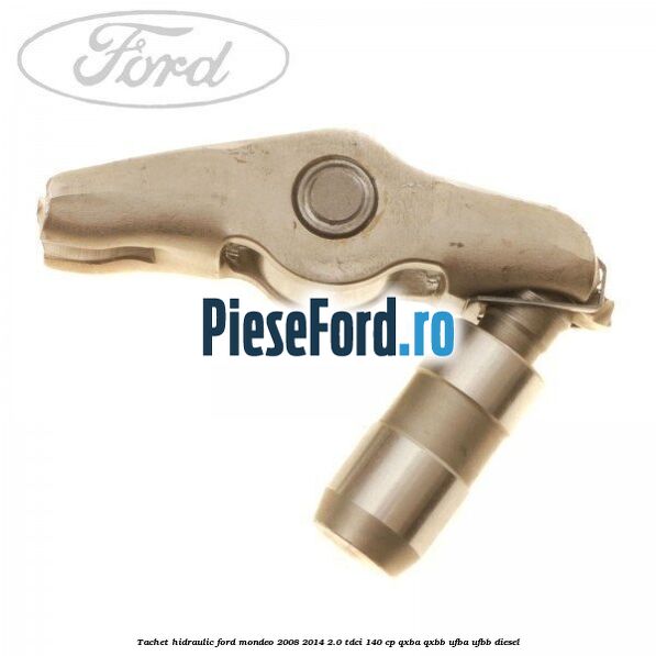 Tachet hidraulic Ford Mondeo 2008-2014 2.0 TDCi 140 cp