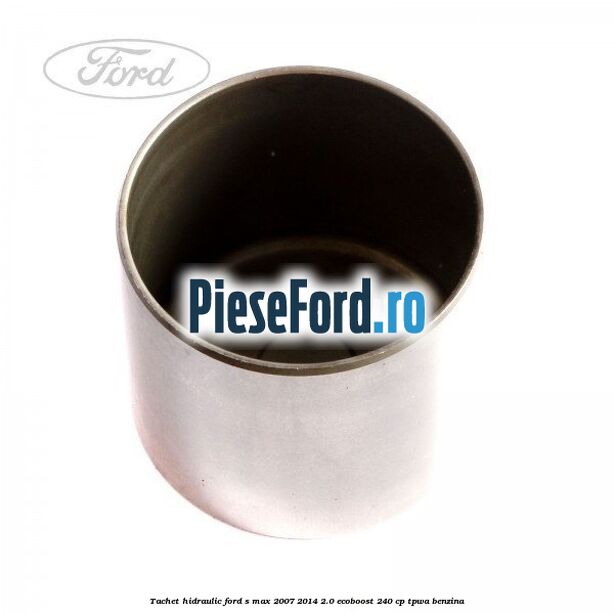Tachet hidraulic Ford S-Max 2007-2014 2.0 EcoBoost 240 cp TPWA benzina
