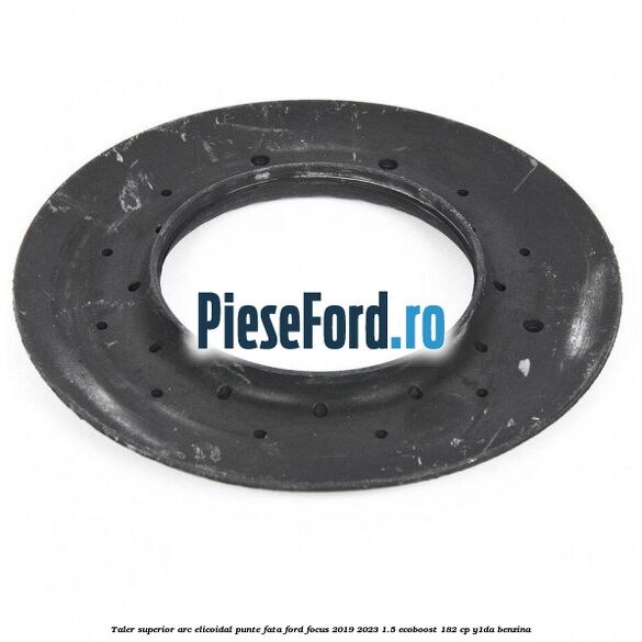 Taler superior arc elicoidal punte fata Ford Focus 2019-2023 1.5 EcoBoost 182 cp Taler superior arc elicoidal punte fata Ford Focus 2019-2023 1.5 EcoBoost 182 cp Y1DA benzina