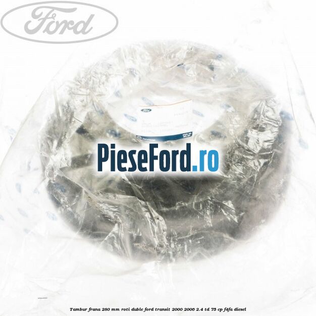 Tambur frana 280 mm roti duble Ford Transit 2000-2006 2.4 TD 75 cp F4FA diesel