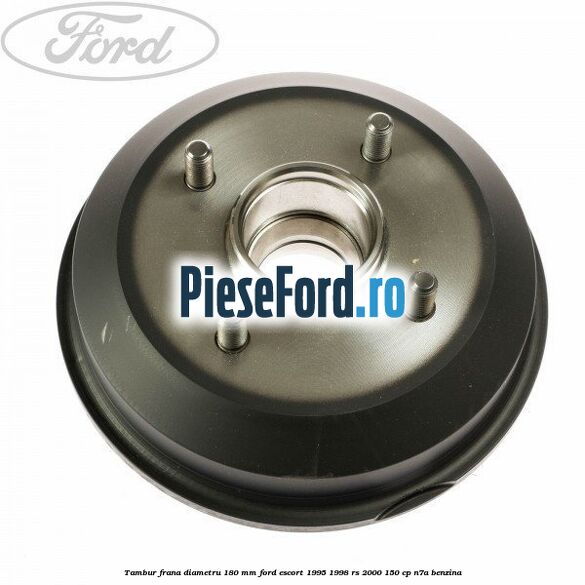 Tambur frana diametru 180 mm Ford Escort 1995-1998 RS 2000 150 cp N7A benzina