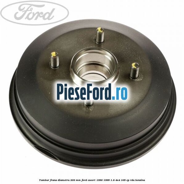 Tambur frana diametru 203 mm Ford Escort 1990-1995 1.8 4x4 105 cp RDA benzina