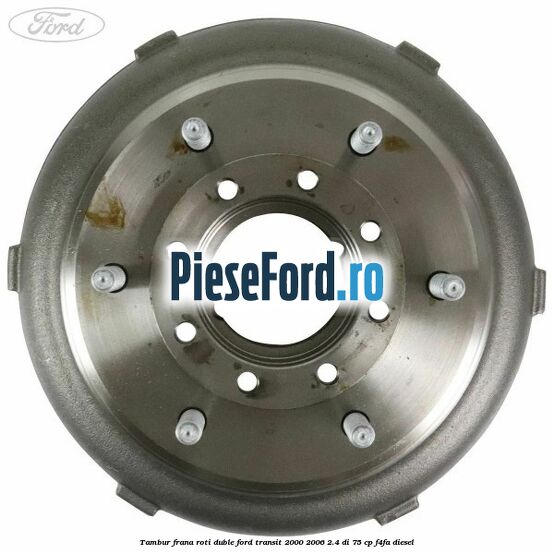 Tambur frana roti duble Ford Transit 2000-2006 2.4 DI 75 cp Tambur frana roti duble Ford Transit 2000-2006 2.4 DI 75 cp F4FA diesel