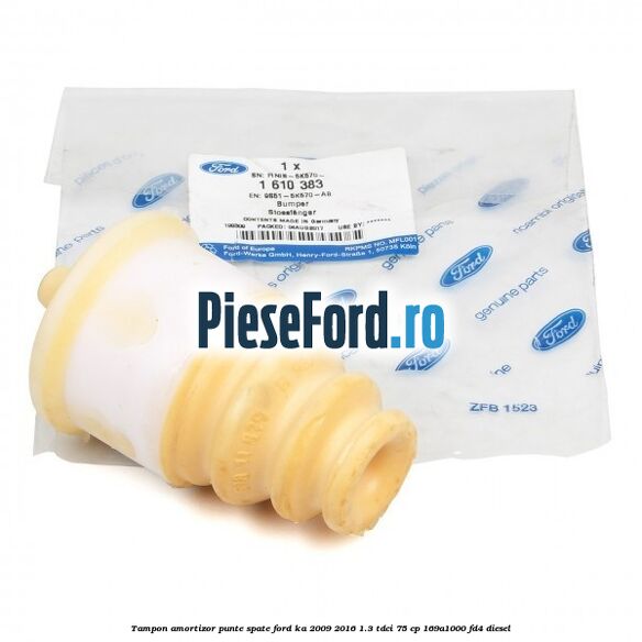Tampon amortizor punte spate Ford Ka 2009-2016 1.3 TDCi 75 cp 169A1000, FD4 diesel