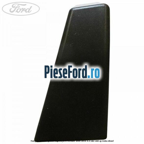 Tampon central opritor capota Ford Mondeo 2008-2014 2.2 TDCi 200 cp KNBA diesel