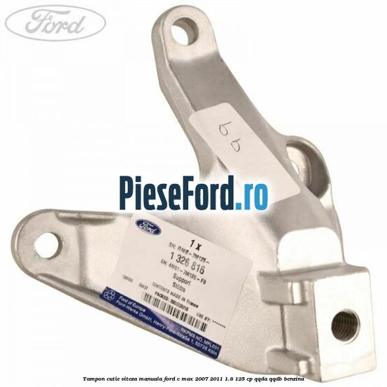 Tampon cutie viteza manuala Ford C-Max 2007-2011 1.8 125 cp QQDA, QQDB benzina