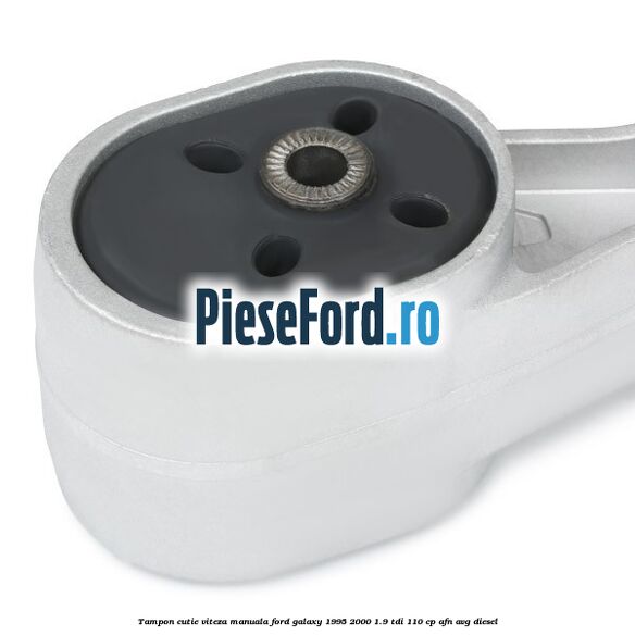 Tampon cutie viteza manuala Ford Galaxy 1995-2000 1.9 TDI 110 cp AFN, AVG diesel
