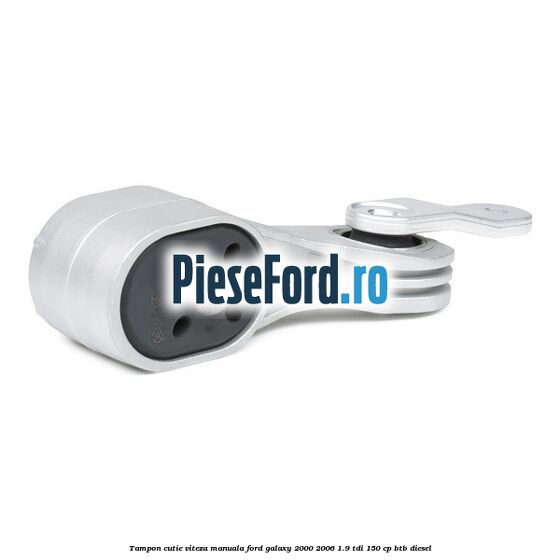 Tampon cutie viteza manuala Ford Galaxy 2000-2006 1.9 TDI 150 cp BTB diesel