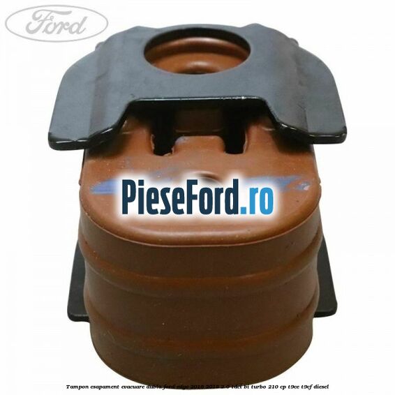 Tampon esapament evacuare dubla Ford Edge 2016-2018 2.0 TDCi Bi-Turbo 210 cp T9CE, T9CF diesel
