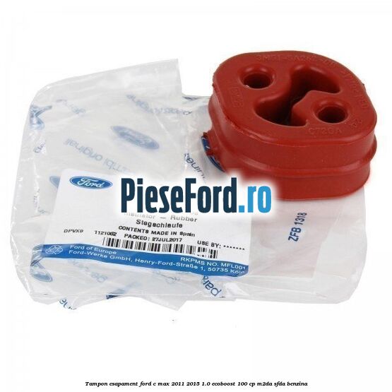 Tampon esapament Ford C-Max 2011-2015 1.0 EcoBoost 100 cp M2DA, SFDA benzina