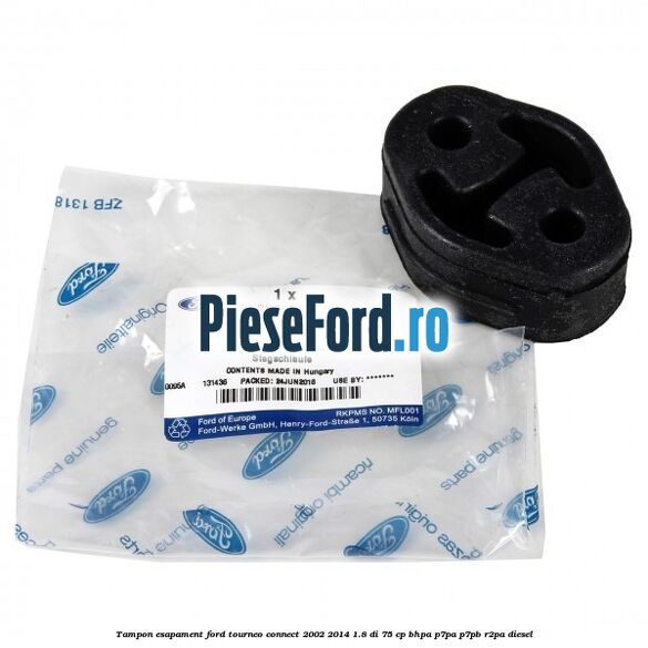 Tampon esapament Ford Tourneo Connect 2002-2014 1.8 Di 75 cp BHPA, P7PA, P7PB, R2PA diesel