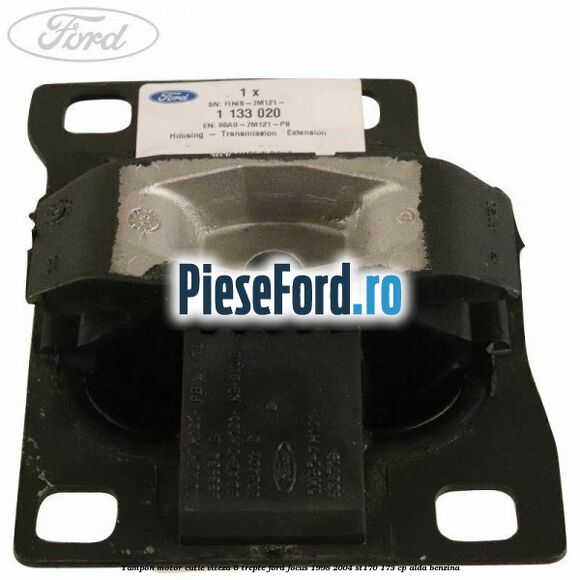 Tampon motor cutie viteza 6 trepte Ford Focus 1998-2004 ST170 173 cp Tampon motor cutie viteza 6 trepte Ford Focus 1998-2004 ST170 173 cp ALDA benzina