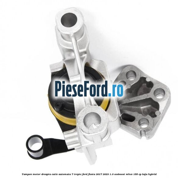 Tampon motor dreapta cutie automata 7 trepte Ford Fiesta 2017-2023 1.0 EcoBoost mHEV 155 cp BZJA Hybrid