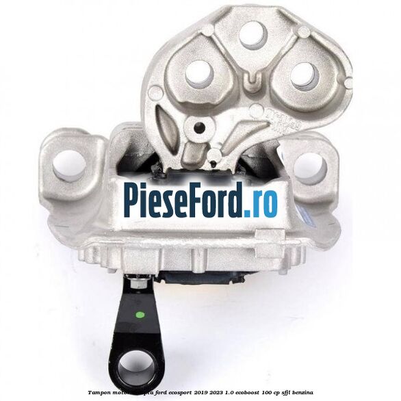 Tampon motor dreapta Ford EcoSport 2019-2023 1.0 EcoBoost 100 cp SFJL benzina